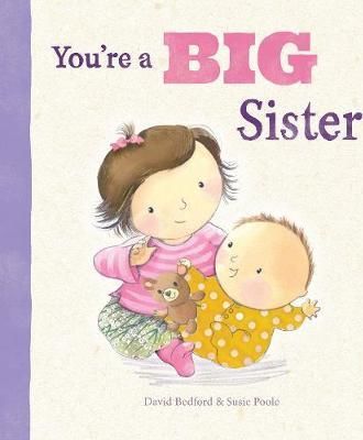 Youand39re a Big Sister