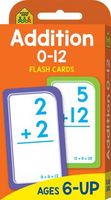 School Zone Addition 0-12 Flash Cards